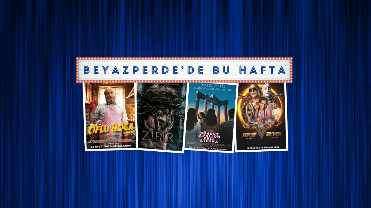Vizyondaki Filmler: “Oflu Hoca 5”, “Zifir”, “Gündüz Apollon Gece Athena” Vizyondaki Filmler: “Oflu Hoca 5”, “Zifir”, “Gündüz Apollon Gece Athena”