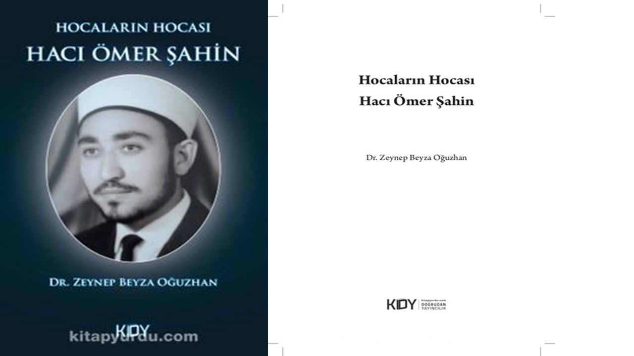 Hocaların Hocası-Hacı Ömer Şahin Kitabı Çıktı!