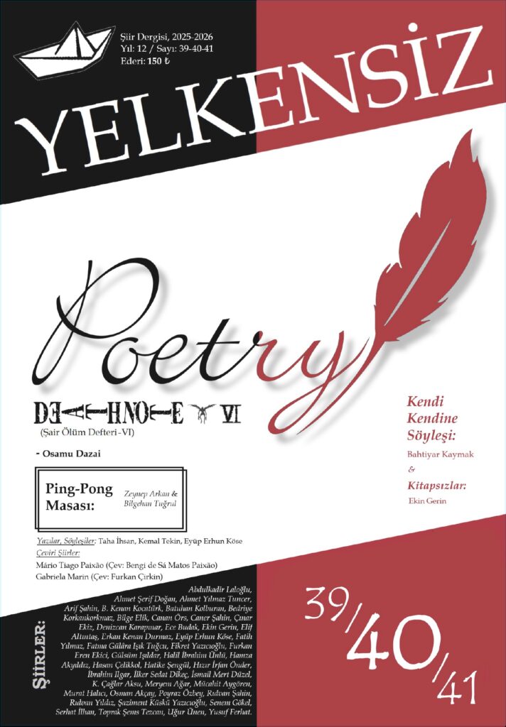 Yelkensiz Şiir Dergisinin 39-40-41. Sayısı Çıktı!