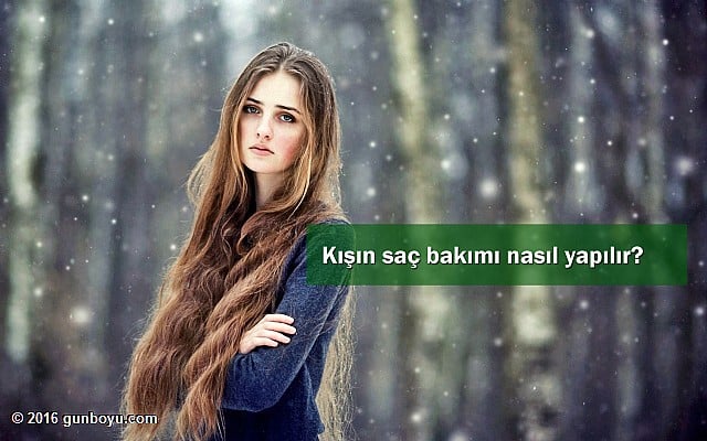 Kışın Saç Bakımı İçin Öneriler ve İpuçları Kışın Saç Bakımı İçin Öneriler ve İpuçları